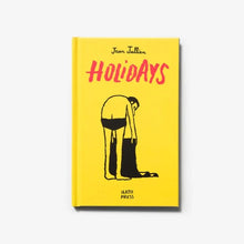 Load image into Gallery viewer, HOLIDAYS : JEAN JULLIEN
