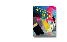 Load image into Gallery viewer, BOOK &#39;HELL HOLE HOPE&#39; - MIMA MUSEUM
